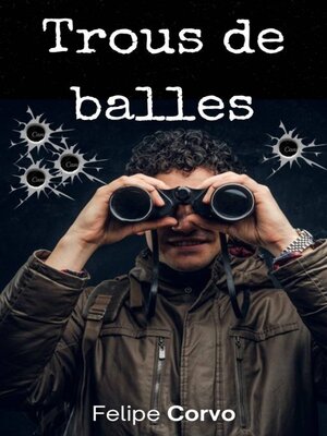 cover image of Trous de balles